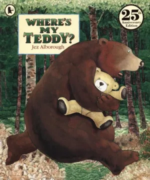 ■ Where's My Teddy? - 25th Anniversary Edition
