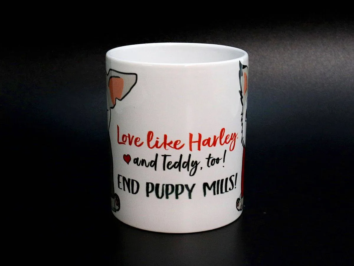 Coffee Mug - Love Like Harley & Teddy Too