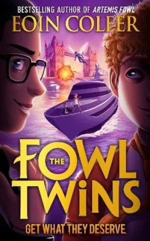 Eoin Colfer: Get What They Deserve: Book 3 (The Fowl Twins) [2022] paperback