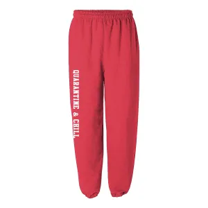 QUARANTINE & CHILL [SWEATPANTS]