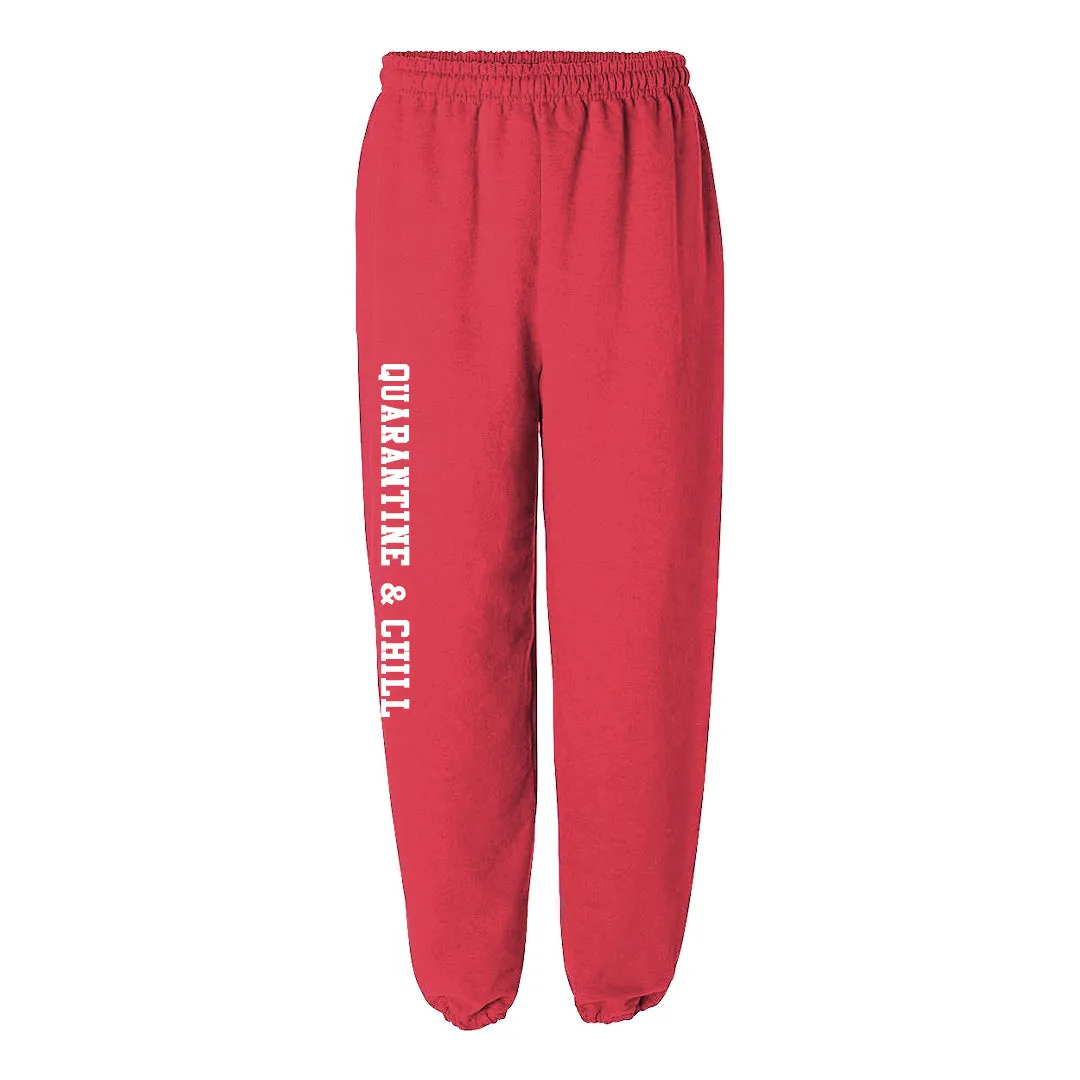 QUARANTINE & CHILL [SWEATPANTS]